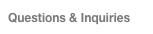 Questions & Inquiries 